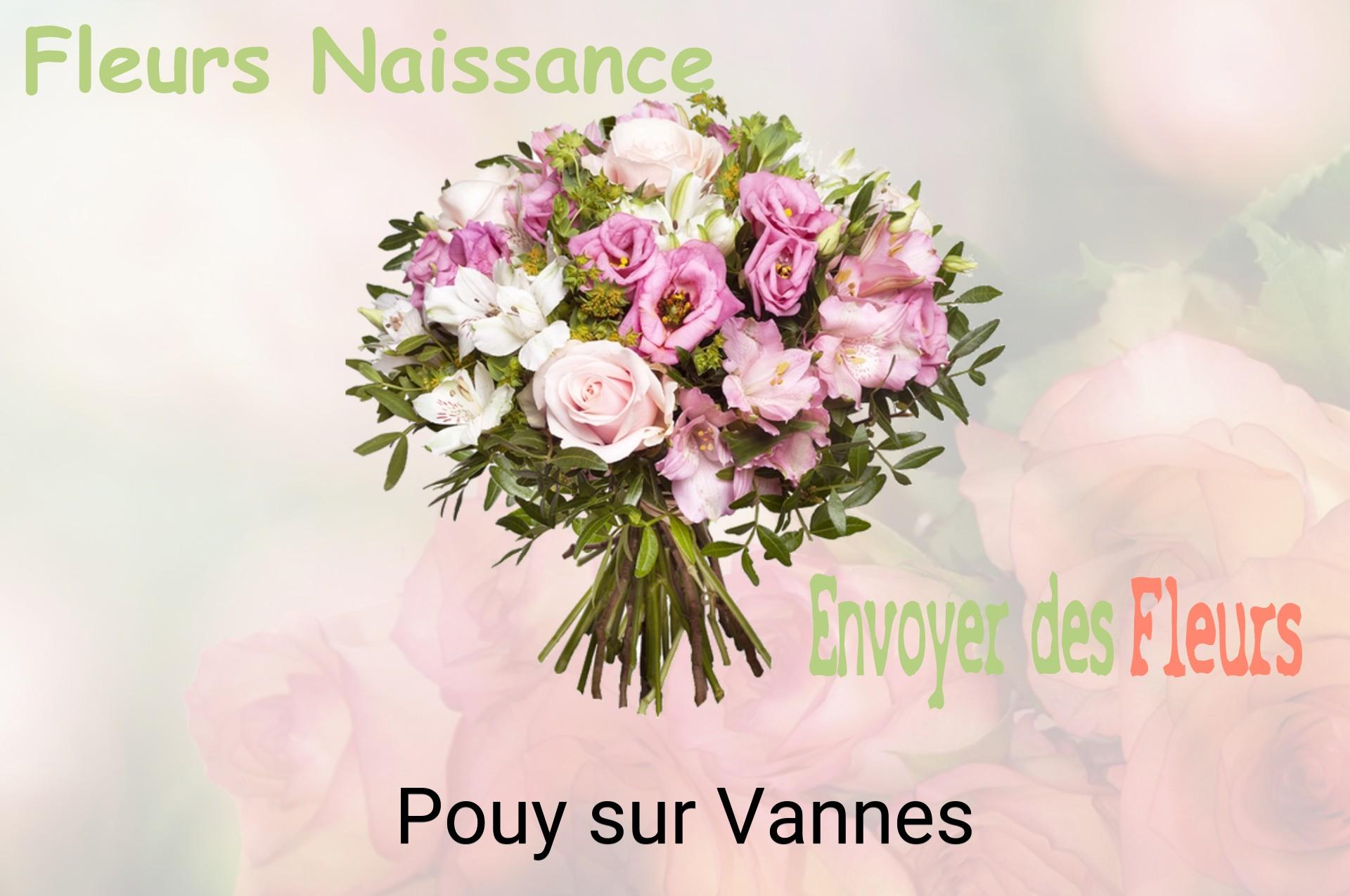 Bouquet de fleurs de naissance livré à Pouy-sur-Vannes